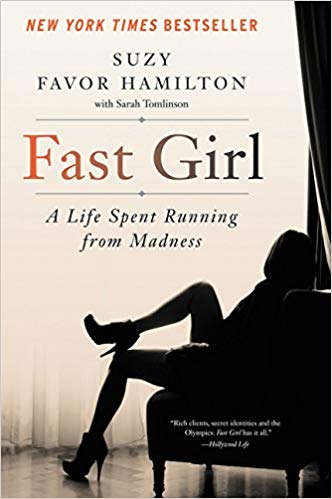 Fast Girl: a Life Spent Running from Madness