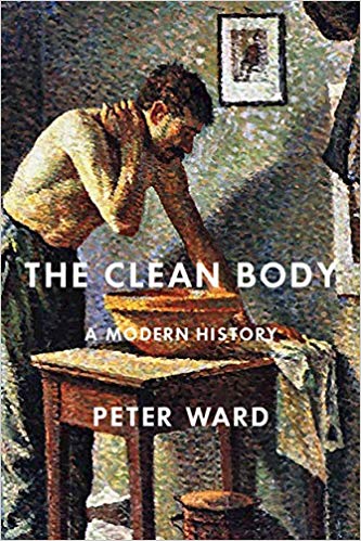 The Clean Body: A Modern History