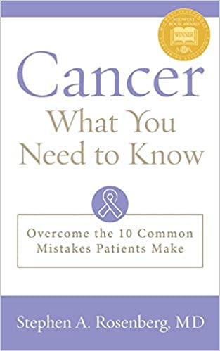 Cancer: What You Need to Know: Overcome the 10 Common Mistakes Patients Make