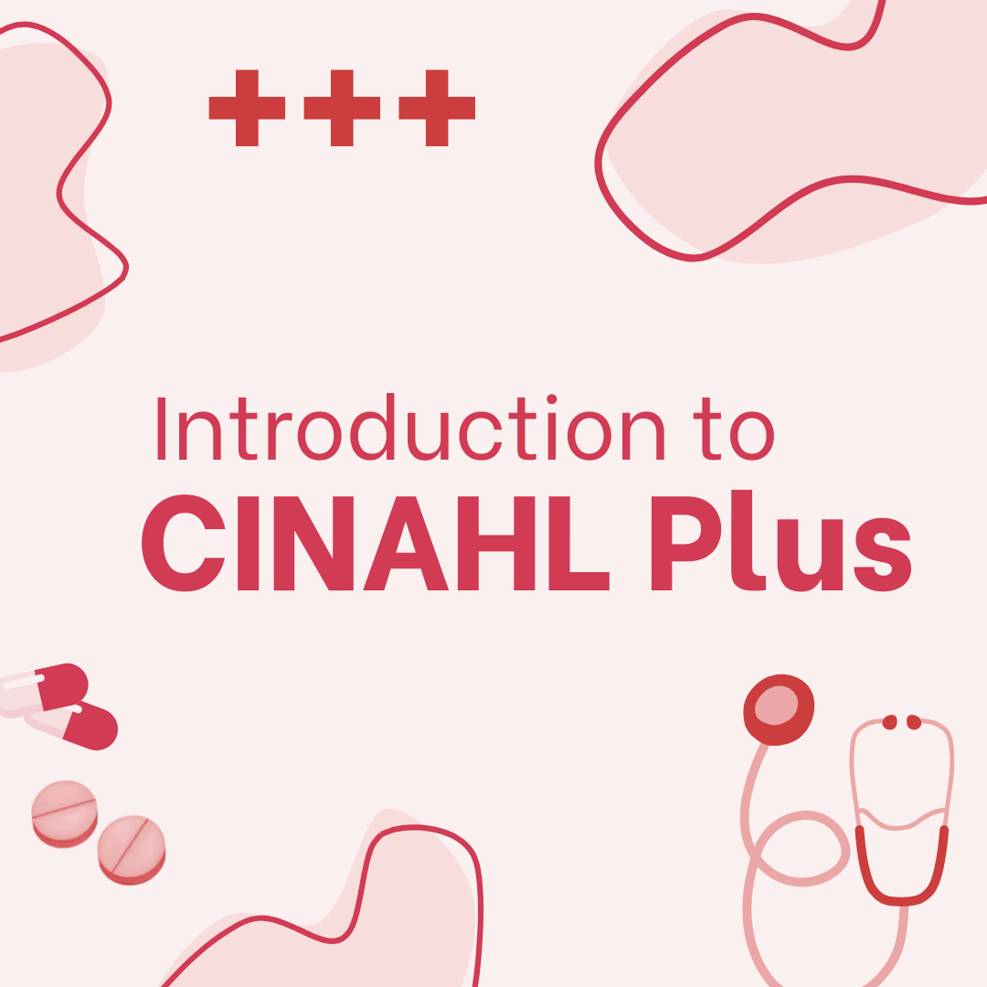 Text reads Introduction to CINAHL Plus. Cartoon pills and a stethoscope decorate the graphic.