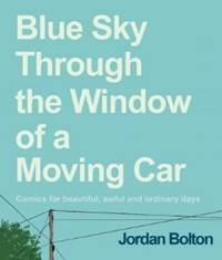 book cover for blue sky through the window of a moving car
